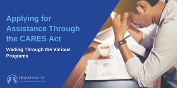Applying for Assistance through CARES Act
