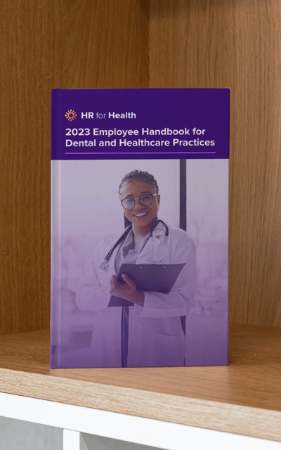 Federal Compliant Employee Handbook for Dental and Healthcare