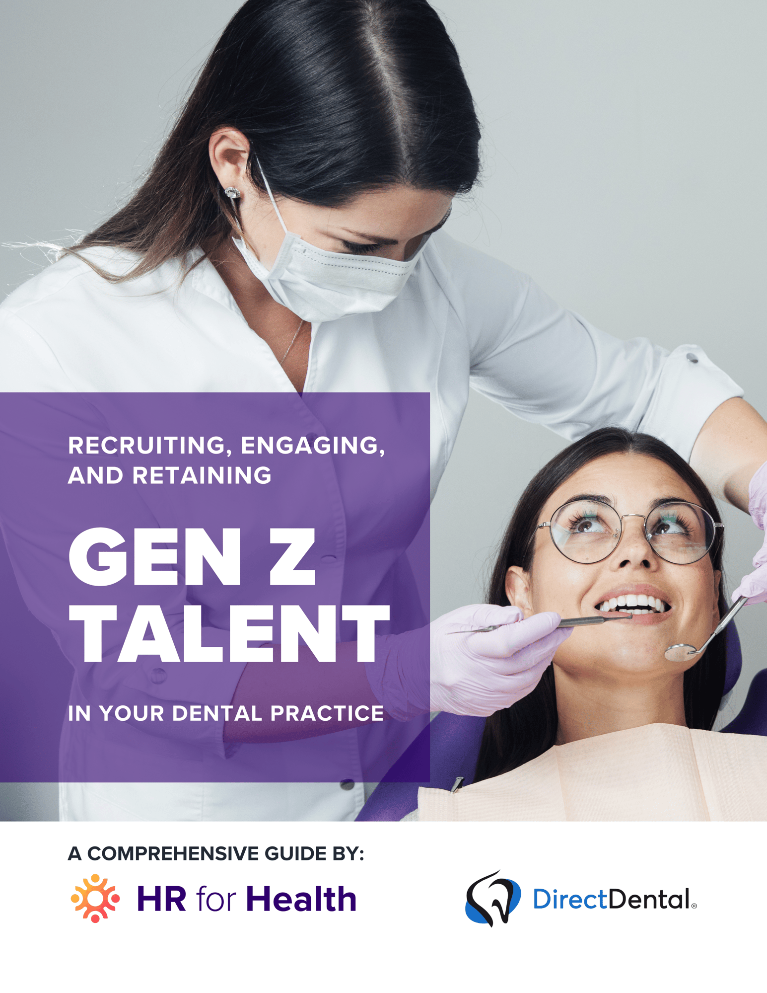 Gen Z Talent in Dental  HR for Health and DirectDental