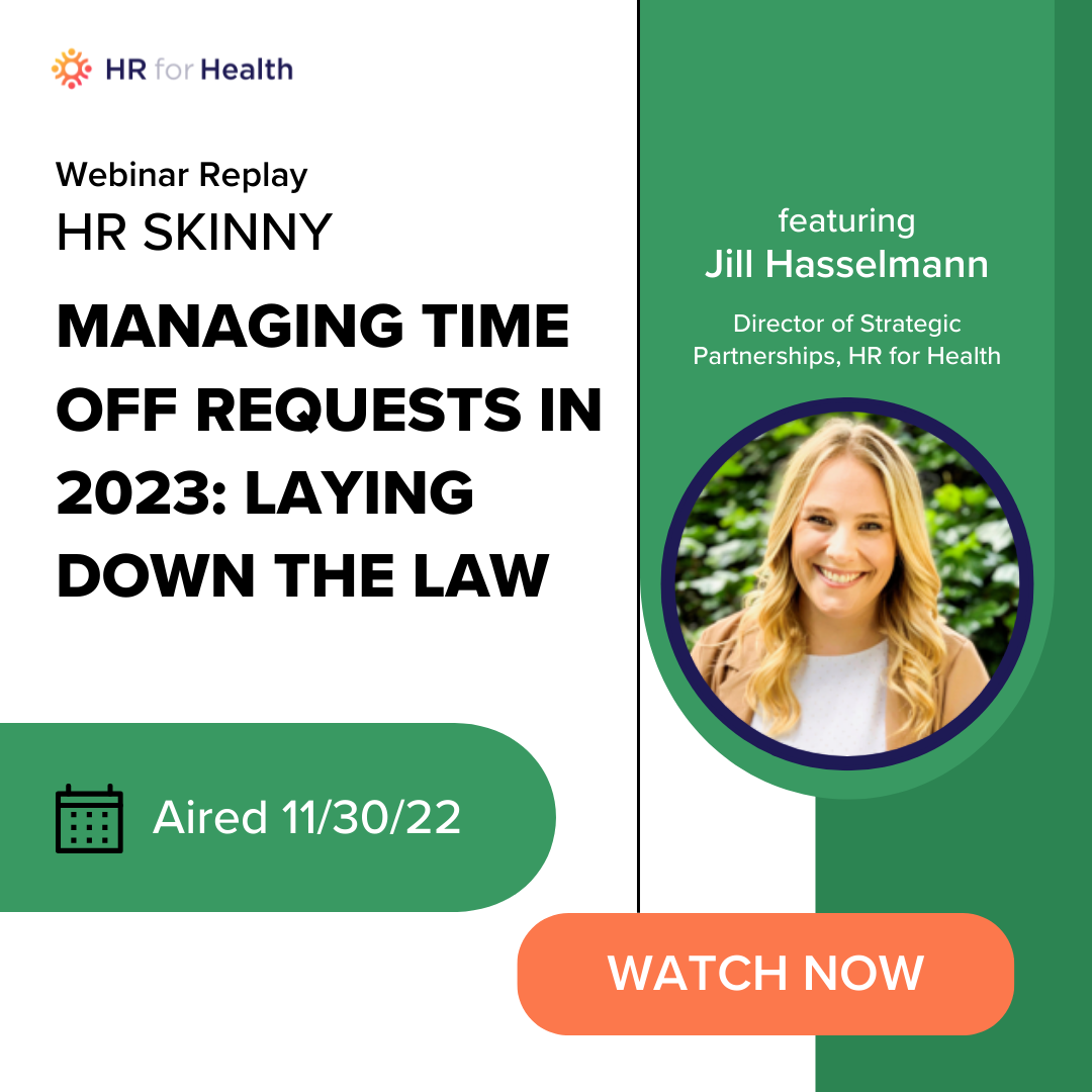 HR Skinny Managing Time Off Requests Nov 2022 Replay (1080 x 1080)