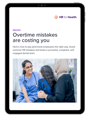 Overtime mistakes are costing you - HR for Health (5)