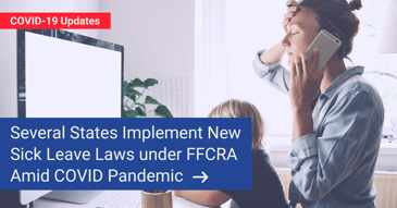 Several States Implement New Sick Leave Laws under FFCRA Amid COVID Pandemic