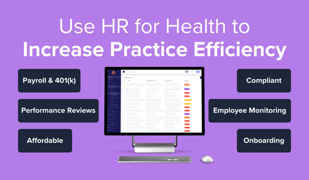 Use HR for Health to Increase Practice Efficiency