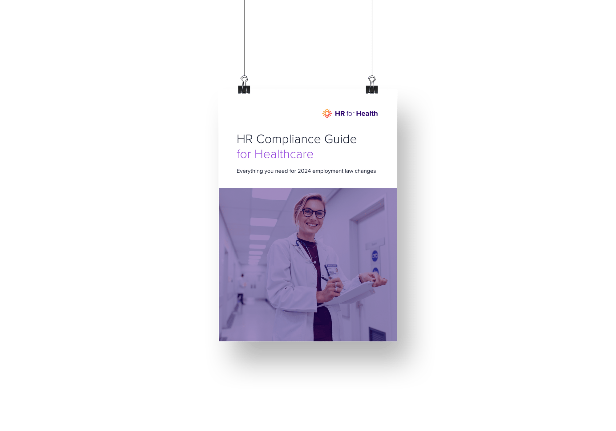 HR Compliance Guide for Healthcare HR Compliance Guide for Healthcare
